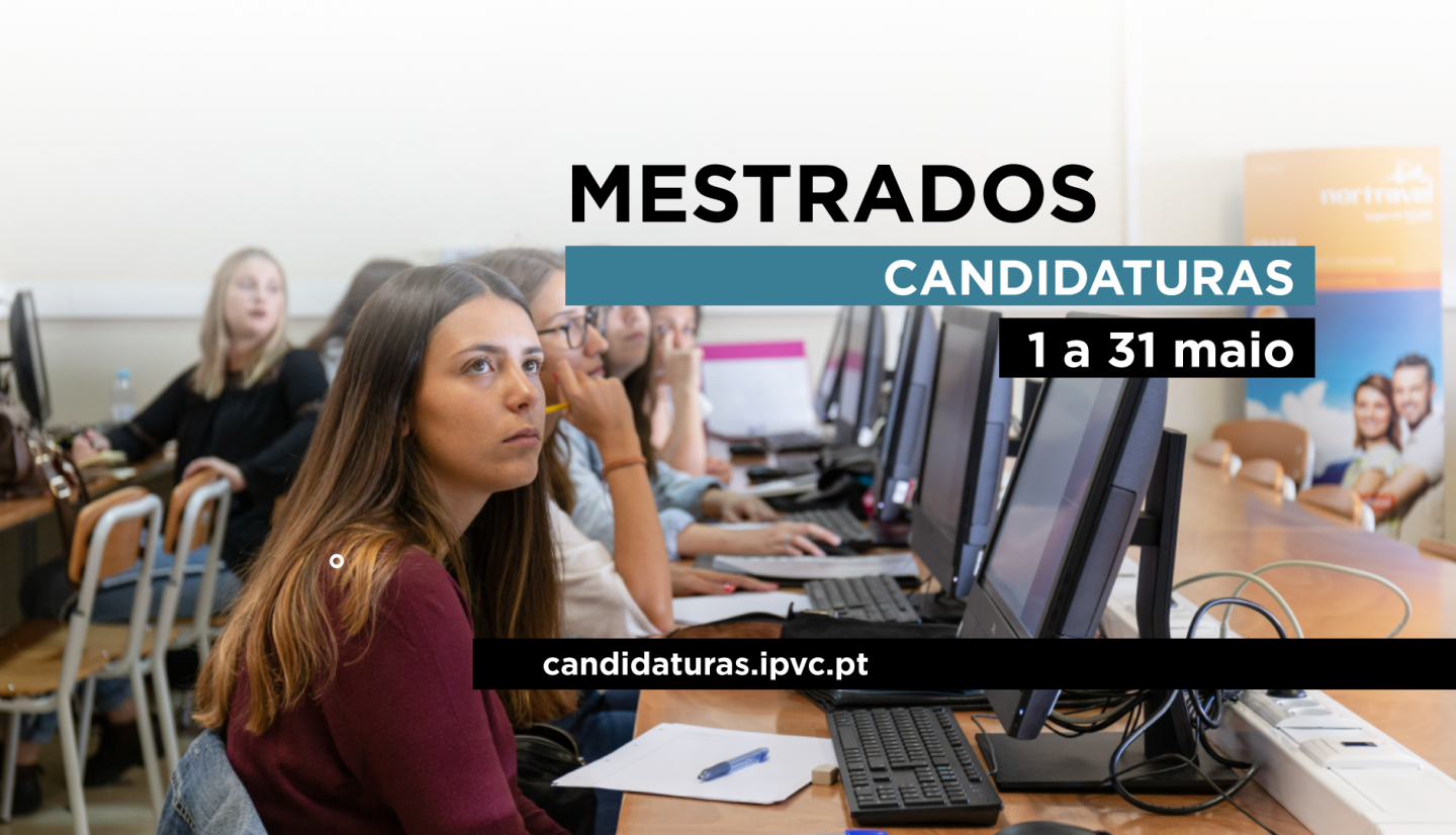 (Português) Candidaturas Mestrados | 1 a 31 de maio<