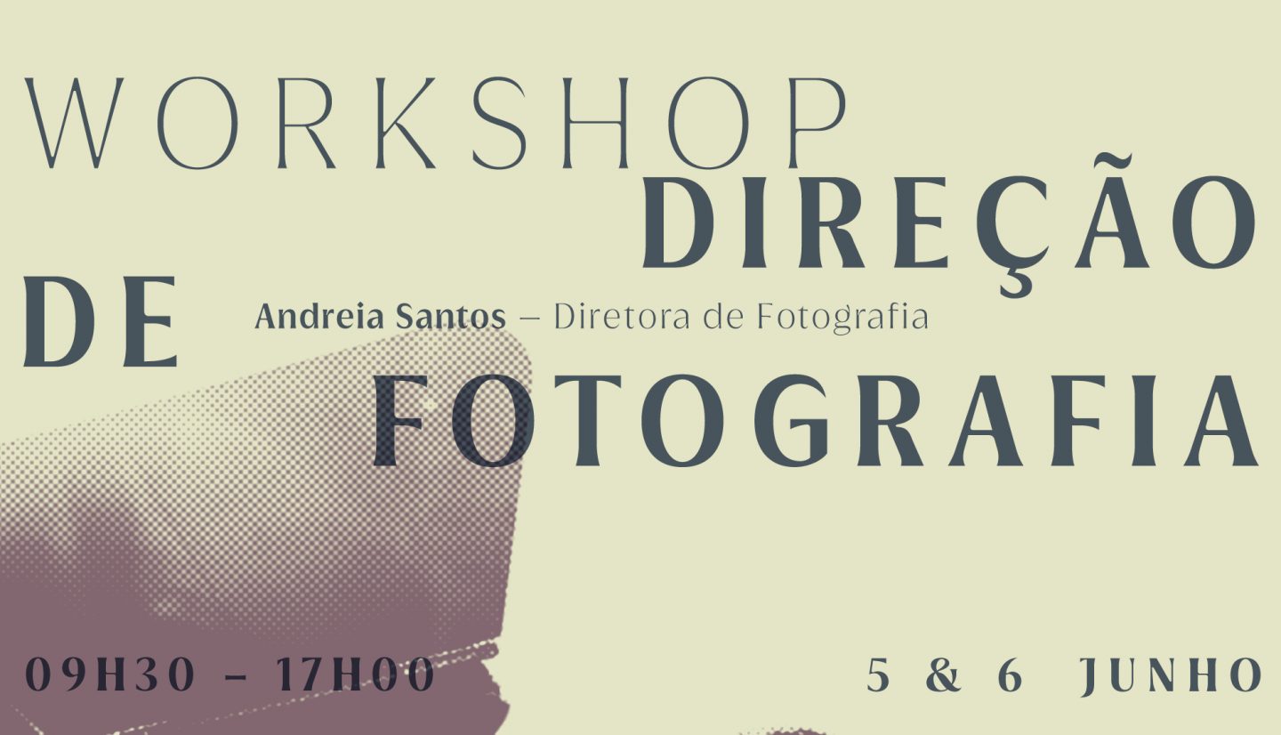(Português) Workshop “Direção de Fotografia”<