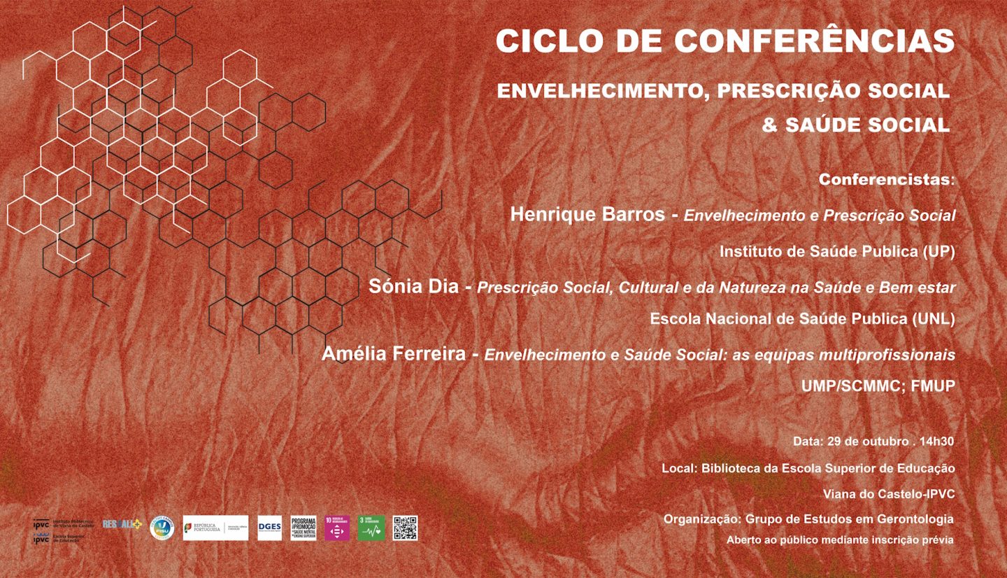 (Português) Ciclo de Conferências “Envelhecimento, Prescrição Social & Saúde Social”<