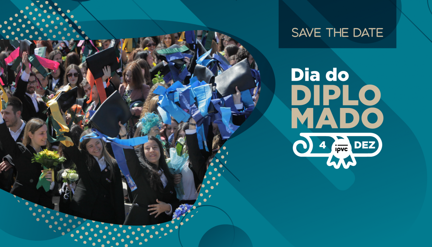 (Português) Dia do Diplomado IPVC<