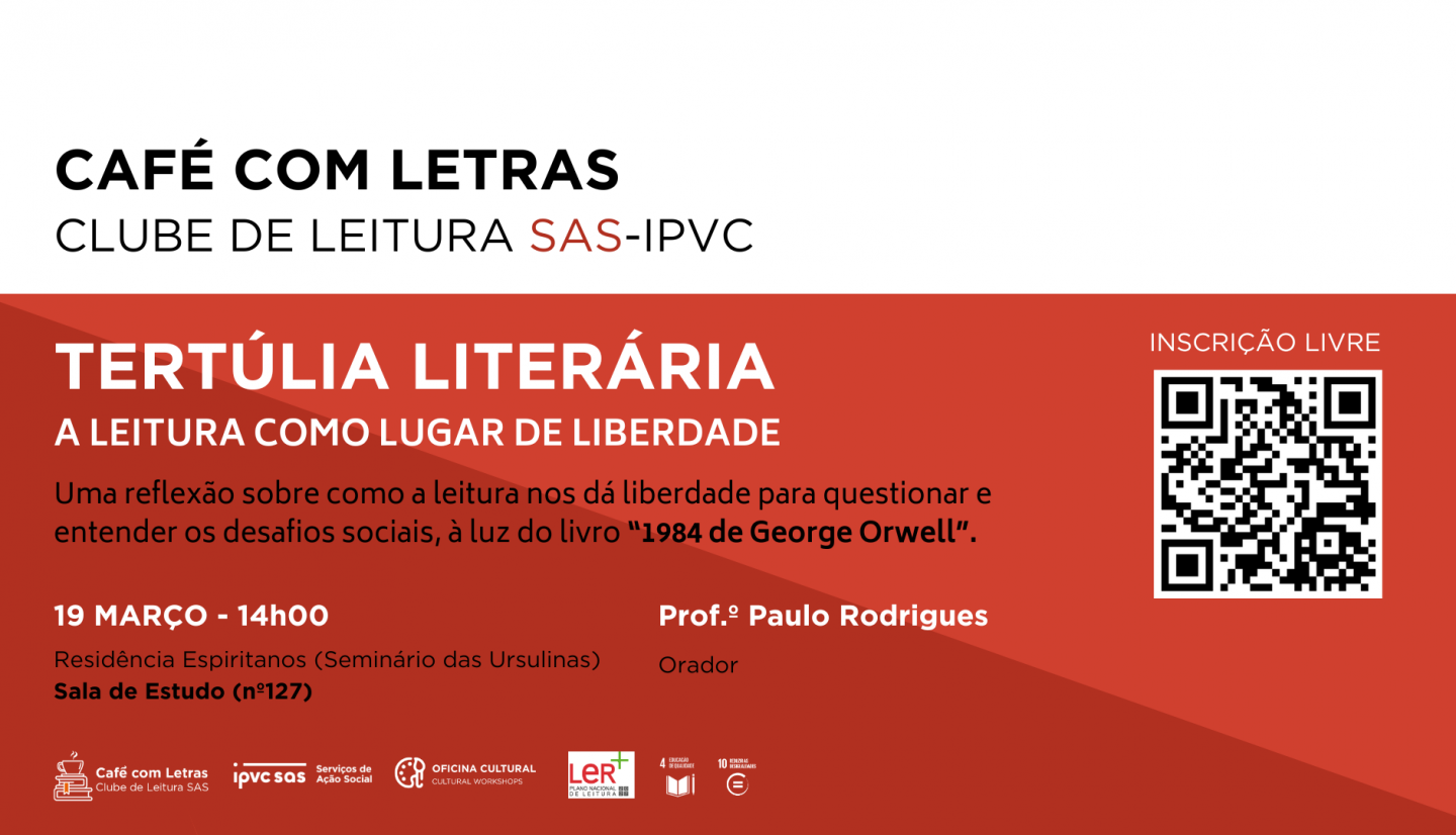 Tertúlia Literária: A Leitura como lugar de liberdade