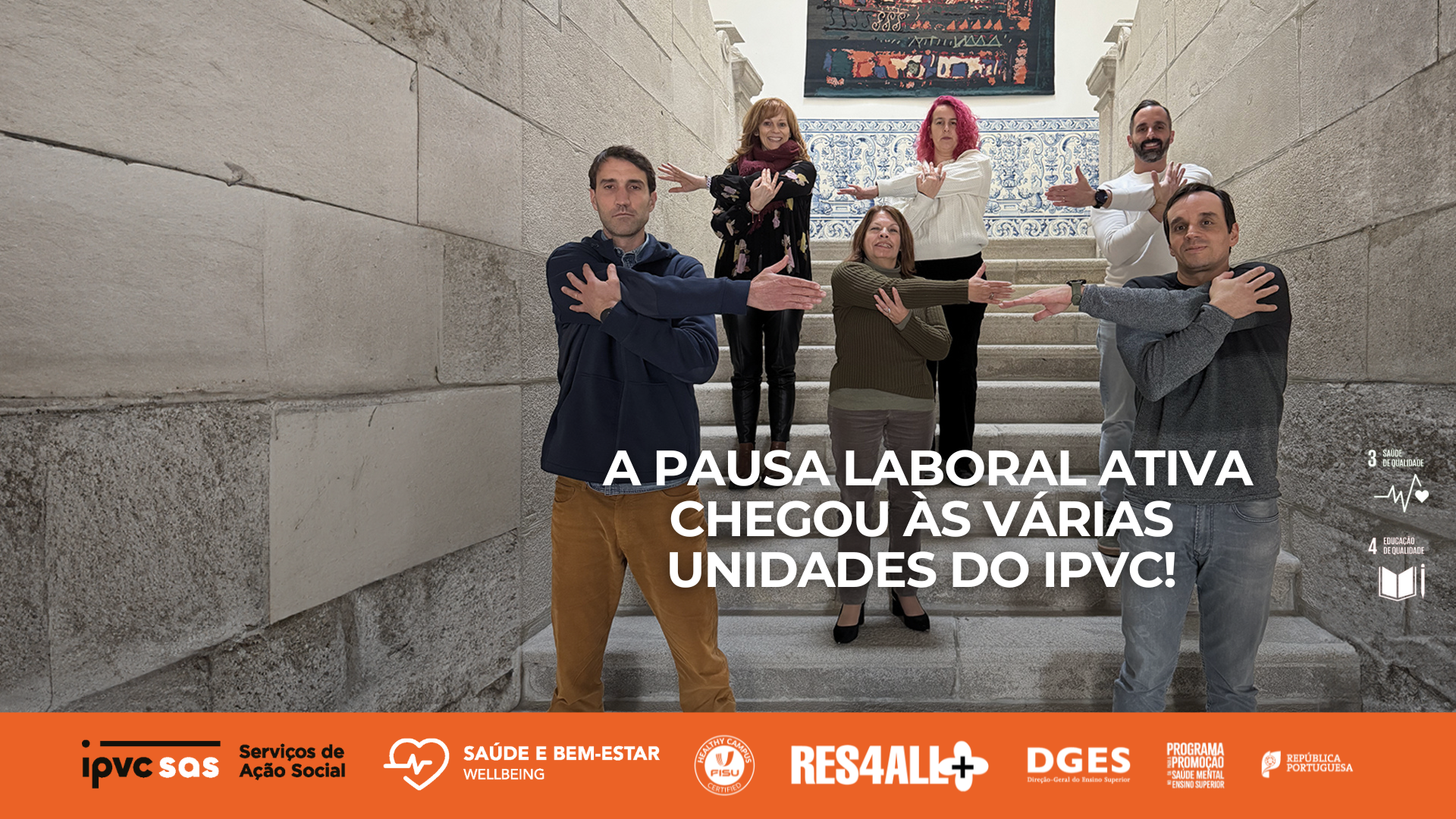 A Pausa Laboral Ativa chegou às várias unidades do IPVC!