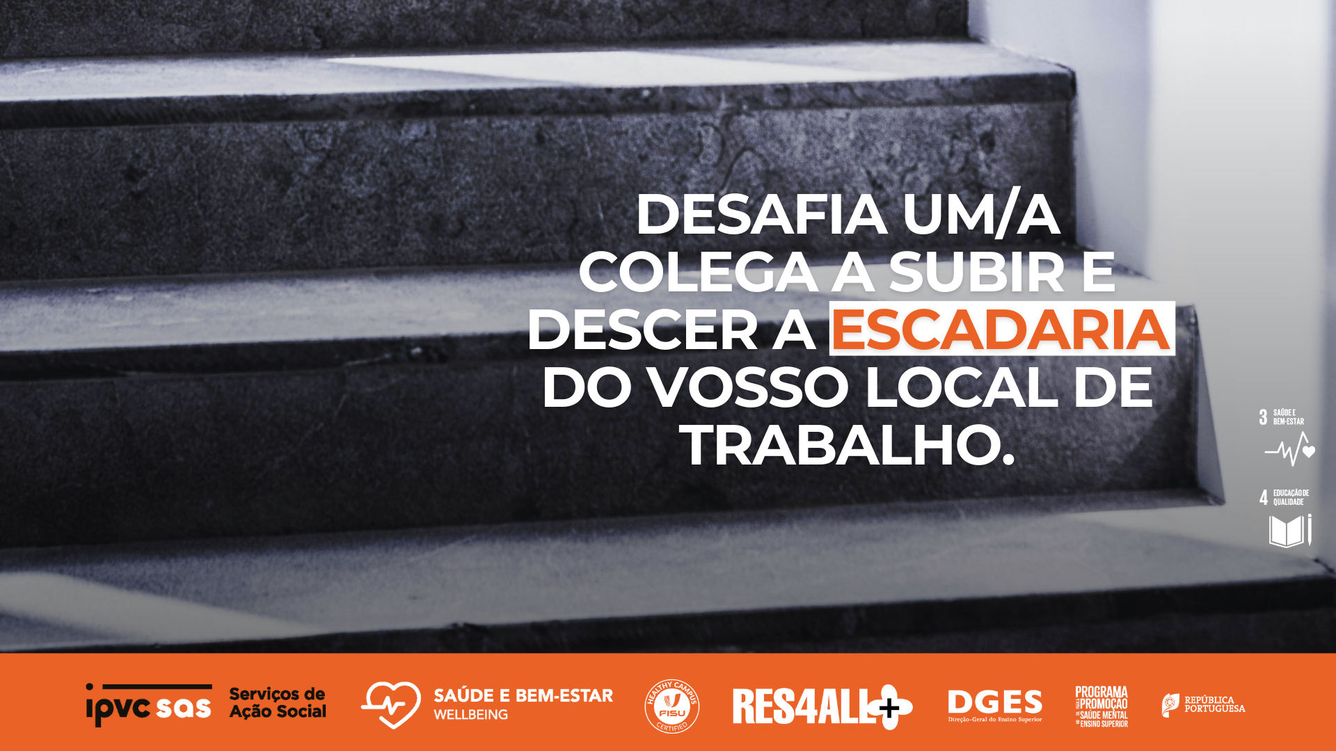 Desafia um colega a subir e descer a escadaria
