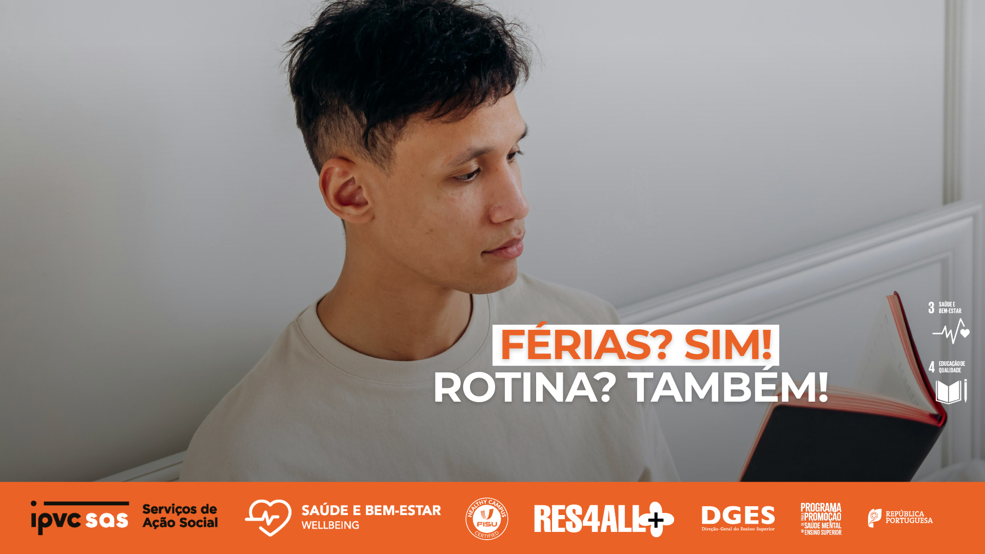 Férias? Sim! Rotina? Também!