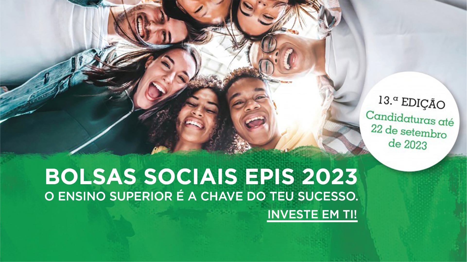 Bolsas Sociais EPIS 2023 - Instituto Politécnico de Viana do Castelo